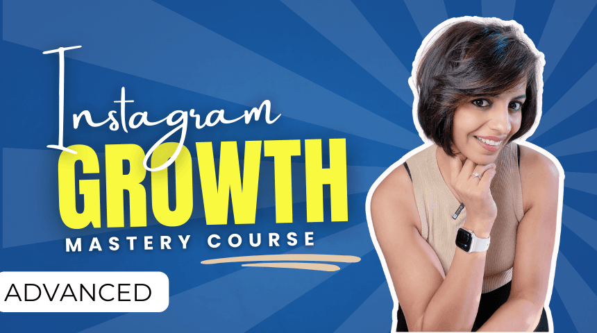 Instagram Growth Mastery Course